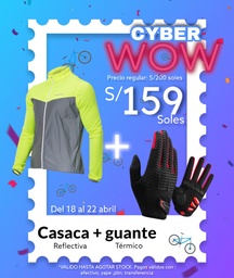 [PACK020] Pack Cyber WOW 20 [Casaca reflectiva FGY1003 + Guantes gel S169-1BR]